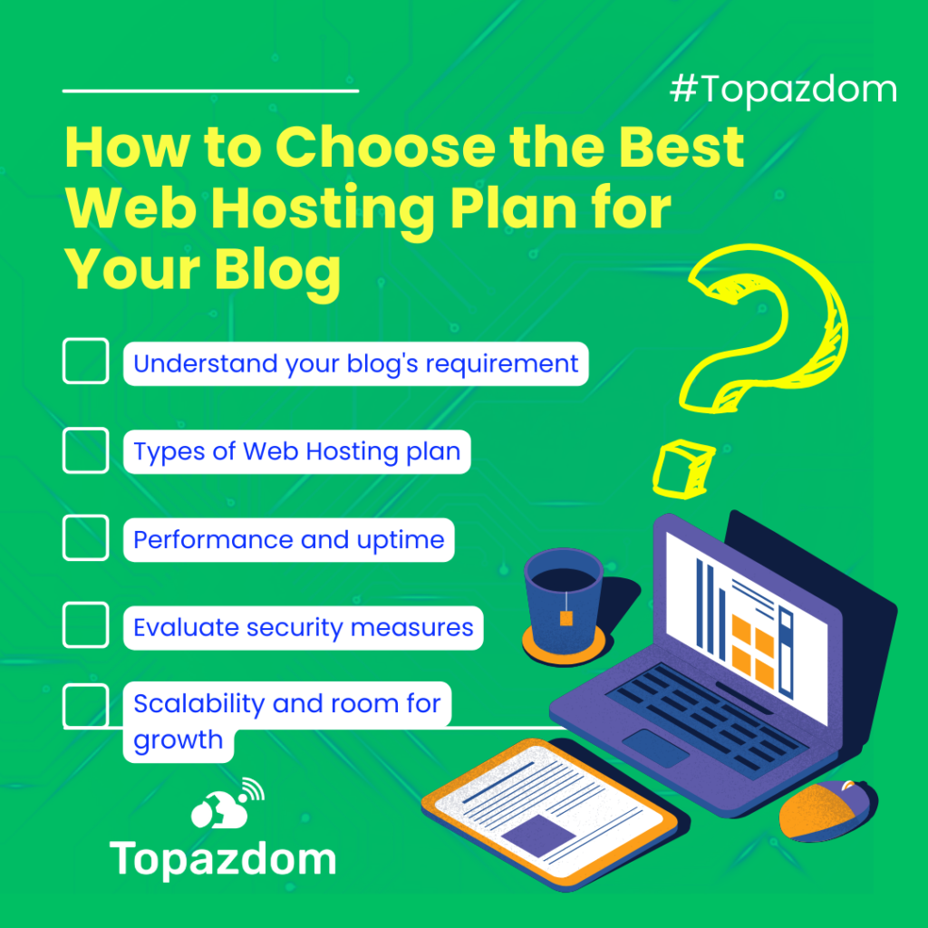 How to Choose the Best Web Hosting Plan for Your Blog